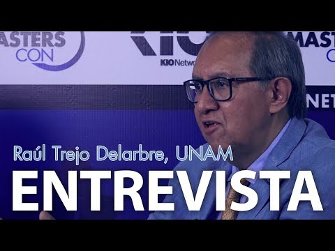 Entrevista con Raúl Trejo Delarbre, del Instituto de investigaciones sociales, UNAM