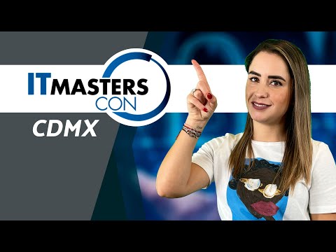 Tres razones para no perderse el #ITMastersCON Ciudad de México