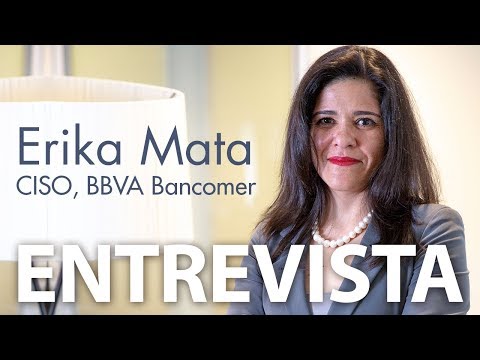 Entrevista a Erika Mata, CISO de BBVA Bancomer