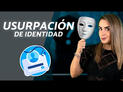 ¿Qué es la usurpación de identidad y cómo defenderse?