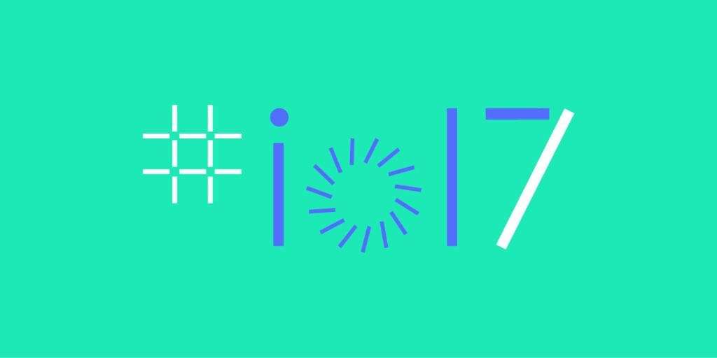 Google I/O 2017: Lo que viene
