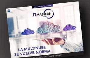 2o. IT Masters Cloud Survey: La multinube se vuelve norma