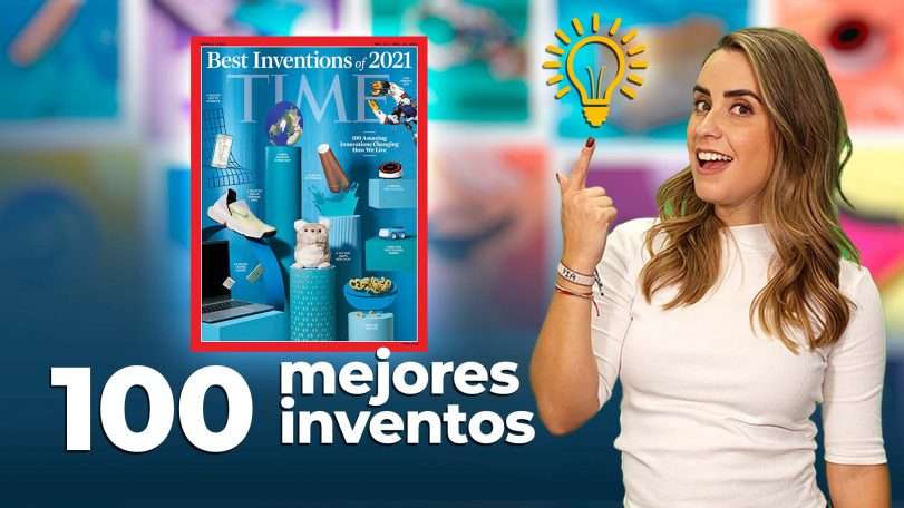 Los 100 mejores inventos de 2021