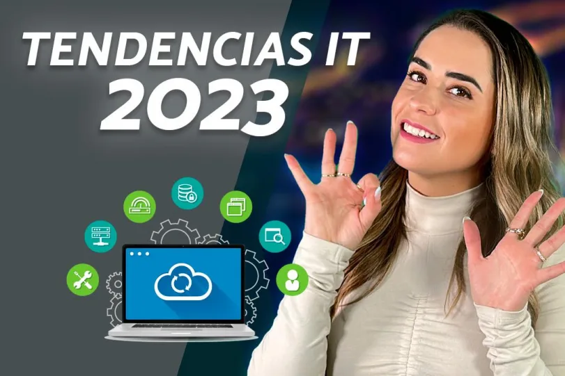 Ocho tendencias de IT para 2023