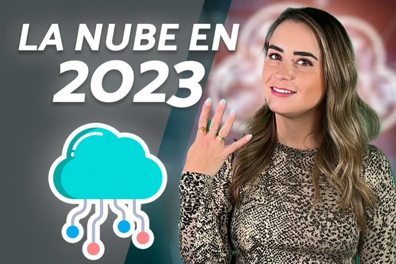 ¿Qué esperar del cómputo en la nube para 2023?